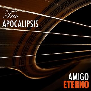 Download track El Alma Purificada Trio Apocalipsis