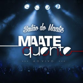 Download track É Sábado O Dia (Ao Vivo) Maate Quente