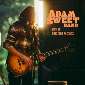 Download track New Friend Adam Sweet Band