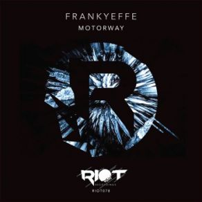 Download track Motorway Frankyeffe