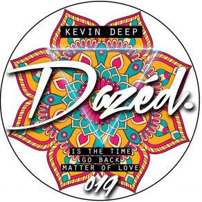 Download track Is The Time Kevin Deep