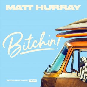 Download track Monterey Sunset Matt Hurray