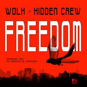 Download track Freedom Hidden Crew