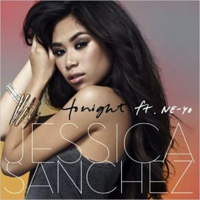 Download track Tonight Ne - Yo, Jessica Sanchez