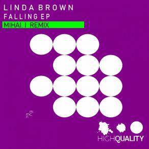 Download track Falling (Original Mix) Linda Brown