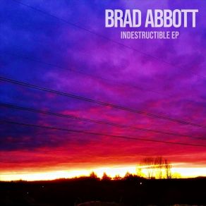 Download track Bulletproof Brad Abbott