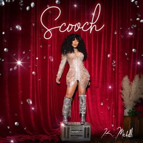 Download track Scooch K. Michelle