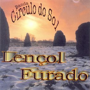 Download track Laço Sedutor Banda Círculo Do Sol