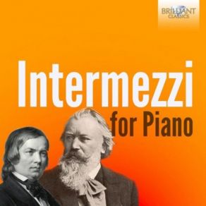 Download track 3 Pieces, Op. 80: I. Intermezzo Tomasz Kamieniak