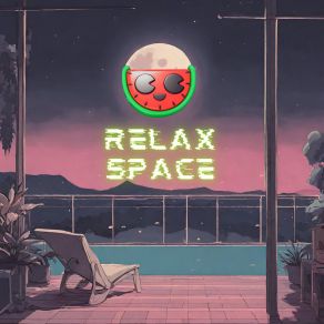 Download track Relax Space Chill Fruits Music