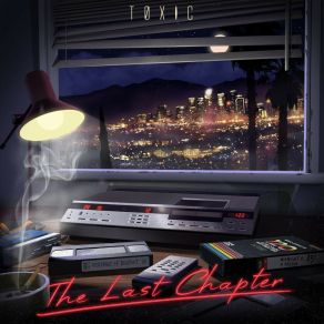 Download track The Last Trip Toxic