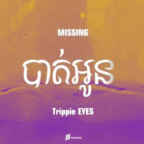 Download track Missing (Slowmo) Trippie EYESSlowmo, STILLALIVE