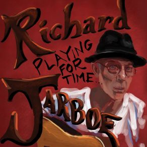 Download track 90 Days Richard Jarboe