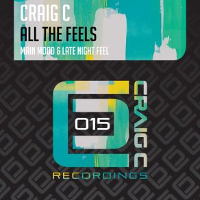 Download track All The Feels (Main Mood) Craig C.