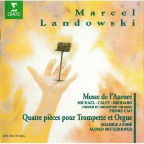 Download track 10. Maurice Andre - Alfred Mitterhofer - Orchestre Philharmonique De Strasbourg -... Marcel Landowski