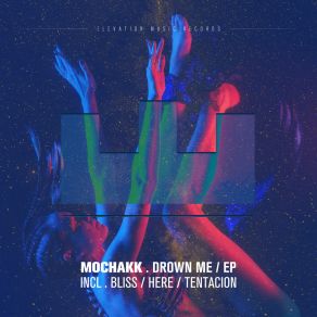 Download track Drown Me MochakkWina