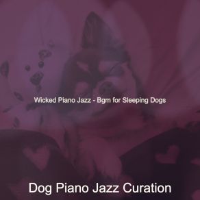 Download track Piano Jazz Soundtrack For Sleeping Dogs Dog Jazz Curation