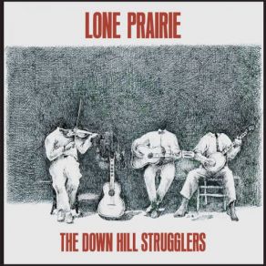 Download track Last Shot Got Him The Down Hill Strugglers