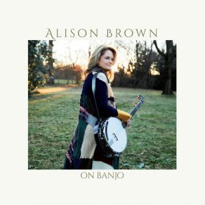 Download track Wind The Clock Alison Brown