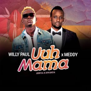 Download track Uuh Mama Meddy