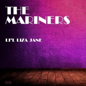 Download track Li'l Liza Jane Mariners