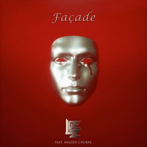 Download track Façade (A Cappella) LutezMelody Chubak