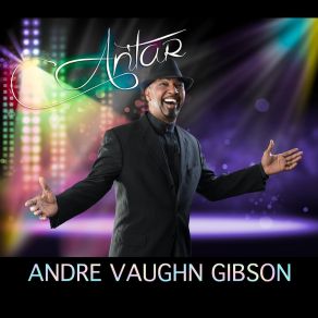 Download track I Was Wrong About You Andre Vaughn Gibson