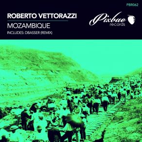 Download track Mozambique Roberto Vettorazzi