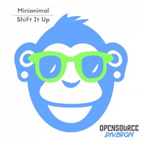 Download track Shift It Up Minianimal