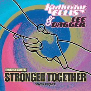 Download track Stronger Together (Radio Edit) Lee Dagger