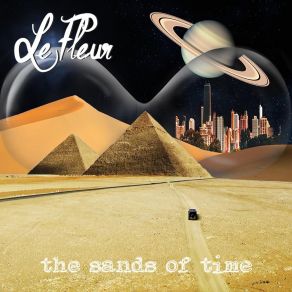 Download track The Sands Of Time Le Fleur