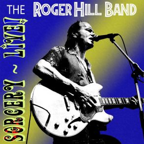 Download track Three Thirty Blues (Live) The Roger Hill Band