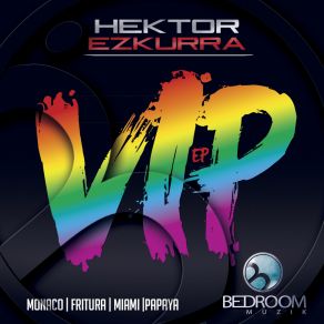 Download track Monaco (Original Mix) Hektor Ezkurra