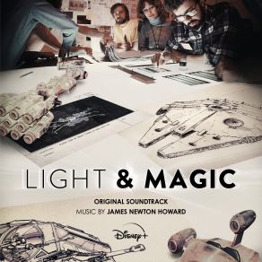 Download track Ingenuity (From Light & Magic -Score) James Newton Howard, Score, Magic, The Light