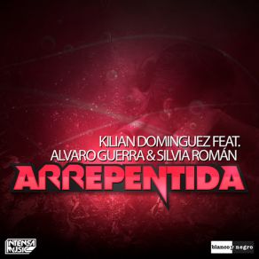 Download track Arrepentida (Alvaro Guerra & Silvia Román) (Acapella) Kilian Dominguez