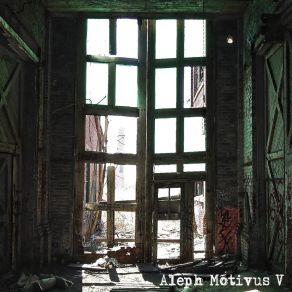 Download track Something Very Wrong Aleph Motivus