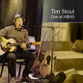 Download track Blues Of Second Guesses (Live) Timothy John Stout