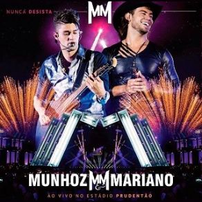 Download track Homens Que Choram Munhoz E Mariano