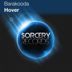 Download track Hover (Original Mix) Barakooda