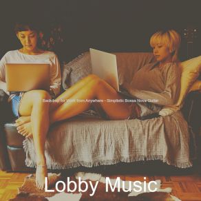 Download track Glorious Quarantine Lobby Music