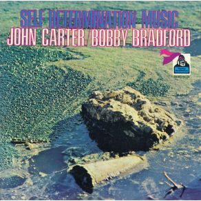 Download track The Sunday Afternoon Jazz Blues Society John Carter, Bobby Bradford