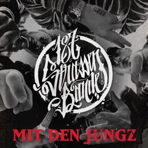 Download track Mit Den Jungz 187 Strassenbande