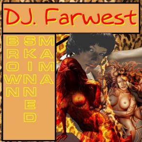 Download track I Want Your Body DJ Farwest