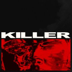 Download track Killer (Instrumental) Boys NoizeΟΡΓΑΝΙΚΟ