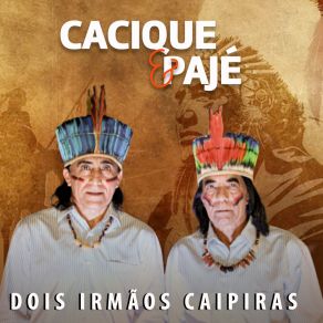 Download track Guerreiro Apiacá Cacique E Pajé