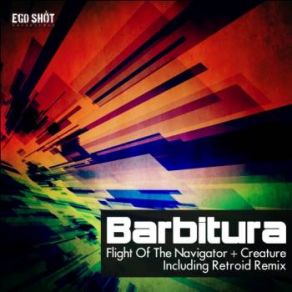 Download track Flight Of The Navigator (Retroid Remix) Barbitura