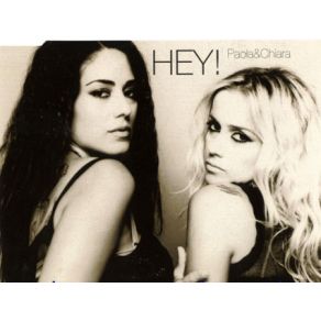 Download track Hey! (Emilio The King Alvarez Remix)  Paola & Chiara