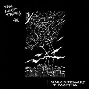 Download track Conspiracy Mark Stewart And The Maffia