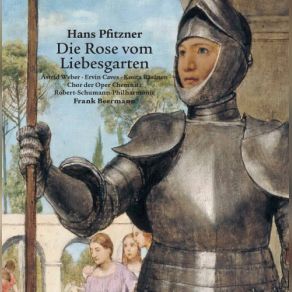 Download track Die Rose Vom Liebesgarten, Act II: Herrin! Frank Beermann, Robert Schumann Philharmonie, Chor Der Oper Chemnitz, Kouta Rasanen, Astrid Weber, Erin CavesTiina Penttinen