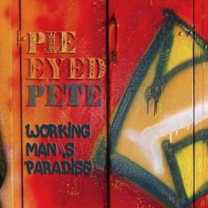 Download track Maybe It's Time Pie Eyed Pete